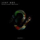 Just Doc - Decent Space (Original Mix)