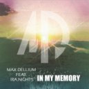 Max Dellium - In My Memory