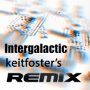 keitfoster - Intergalactic