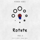 FREE.D - Rotate (Talal & Nihil Young Remix)
