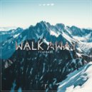 FearBace - Walk Away (Original Mix)