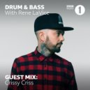 René LaVice + Crissy Criss - The hottest D&B (04/06/2019)