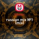 DjSapper - russian mix №1