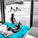 Baba Beach Club - Chill House session - summer edition