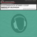 Systemshock & Timmy Coop - Seeds Of Silphium (Original Mix)
