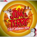 Jom & Terry - Old Memories