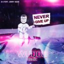 Jerry Gozie, Wuqoo - Never Give Up (Wuqoo Remix) (Radio Mix)