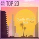 RS\'FM Music - Synth World Mix Vol.5 ()