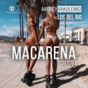 Andrey Vakulenko vs. Los Del Rio - Macarena 2020