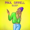 Paul Sirrell - Bleep