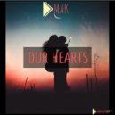 Dmak - Our Hearts