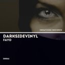 Darksidevinyl - Fayo