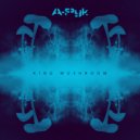 A-Pyk - King Mushroom (Original Mix)