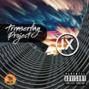 Transerfing Project - IX