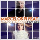 Marcelos Pi feat. Marina Ferdinand - New Life