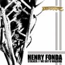 Henry Fonda - We Got You Walking