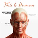 Mark Main & Simeon feat. Lisa - This is Human