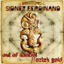 Sidney Ferdinand - Aztek Gold