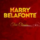 Harry Belafonte - Delia s Gone