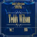 Teddy Wilson - Where The Lazy River Goes By