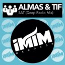 Almas & TIF - Sat (Deep Radio Mix)