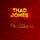Thad Jones - Sombre Intrusion