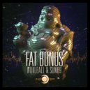 Nukleall & Sun69 - Fat Bonus