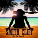 Smith Cliff - Somewhere in Spacetime (Original Mix)
