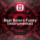 tropiko beat maker - Beat Bolero Funky
