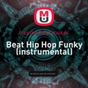 tropiko beat maker - Beat Hip Hop Funky (instrumental)