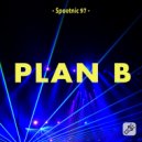 Spootnic 97 - Plan B