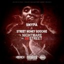 Snypa & Street Money Boochie - Tip Toe