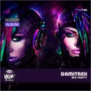 Damitrex - Feel The My Music