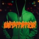 MEDITATION - Haterz