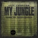 Flit Yankess - My Jungle (prod. by Souperdiem Dub)