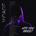 V.CAGE - wtf you need