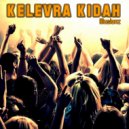 Kelevra Kidah - Illusionz