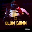 Young Pj - Slow Down