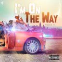 Young Pj - I'm On The Way