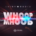 Shiny Radio - Whoop