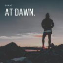 Bukat - At Dawn
