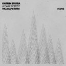 Katrin Souza - A Dark Forest (Willscape Remix)