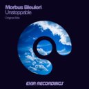 Morbus Bleuleri - Unstoppable