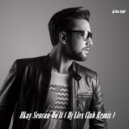 Ilkay Sencan - Do It
