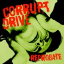 Corrupt Drive - Psychopath ()