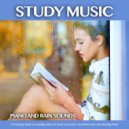 Study Music & Sounds & Rain Sounds & Einstein Study Music Academy - Calm Study Music