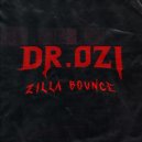 Dr. Ozi - Zilla Bounce