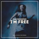 Dan Shonewi - I\'m Free (Radio Mix)