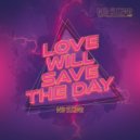 DJ No Sugar - Love will save the day (Club mix)