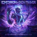 Excision & Dion Timmer - Time Stood Still